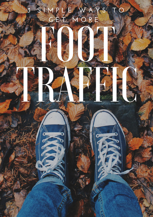 How to Attract Foot Traffic to Your Local Business?